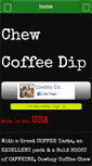 Mobile Screenshot of chewcoffeedip.com